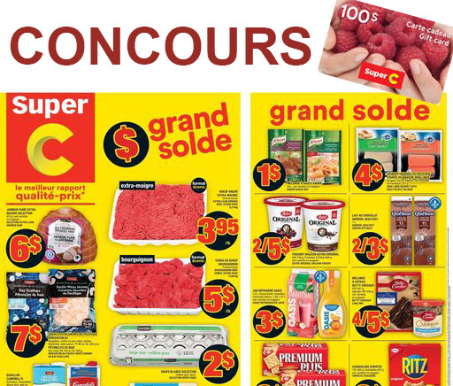 Concours Gagnez une Carte-Cadeau Super C de 100$! Concours Gagnez une Carte-Cadeau Super C de 100$!